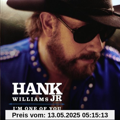 I'm One of You von Williams, Hank Jr.