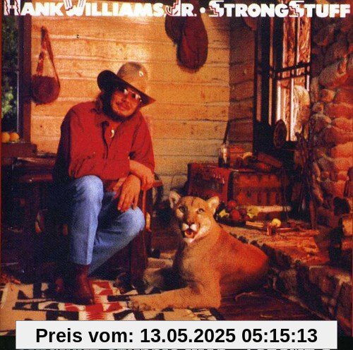 Strong Stuff:Classic Hits 9 Strong Stuff:Classic Hits 9 von Williams, Hank Jr.
