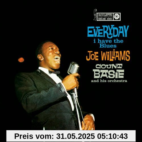 Everyday I Have the Blues von Williams, Joe & Basie, Count