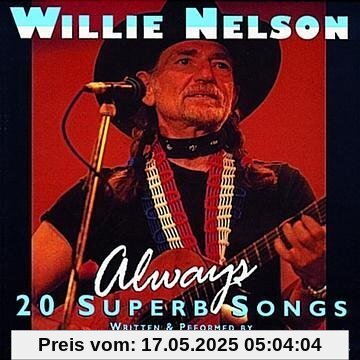 20 Superb Songs 20 Superb Songs von Willie Nelson