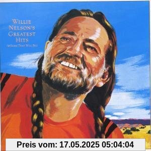 Greatest Hits Greatest Hits von Willie Nelson