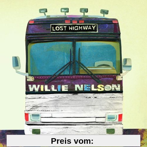 Lost Highway von Willie Nelson