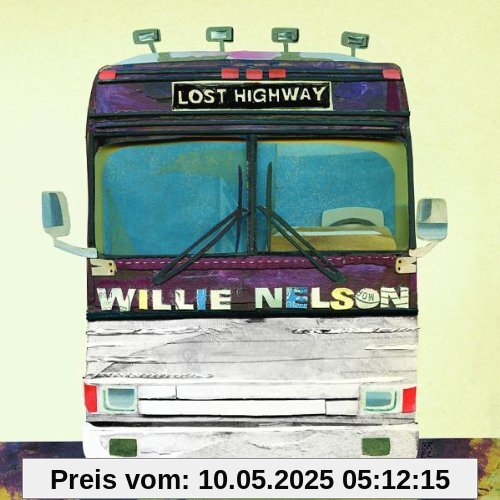 Lost Highway von Willie Nelson