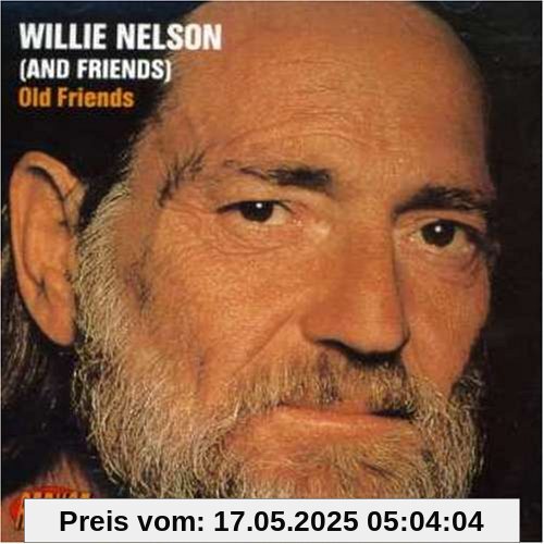 Old Friends von Willie Nelson