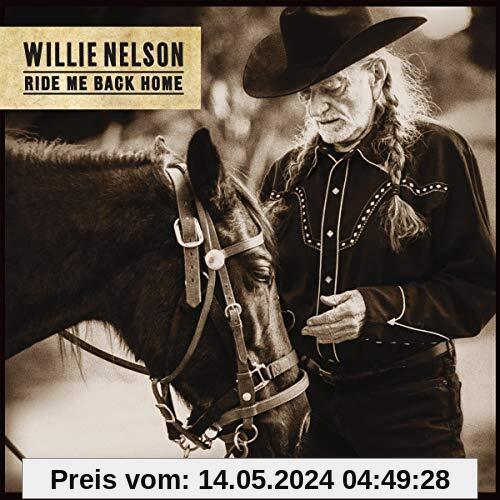 Ride Me Back Home von Willie Nelson