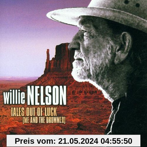 Tales Out of Luck von Willie Nelson