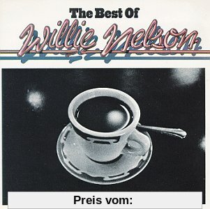 The Best of Willie Nelson von Willie Nelson