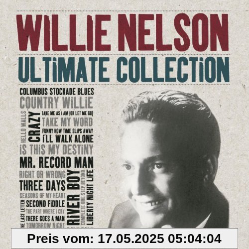 Ultimate Collection Ultimate Collection von Willie Nelson