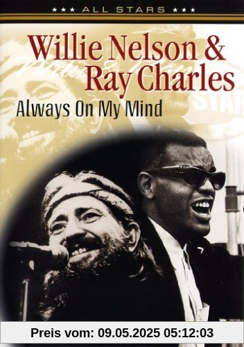 Willie Nelson & Ray Charles - Always On My Mind. In Concert Willie Nelson & Ray Charles - Always On My Mind. In Concert von Willie Nelson