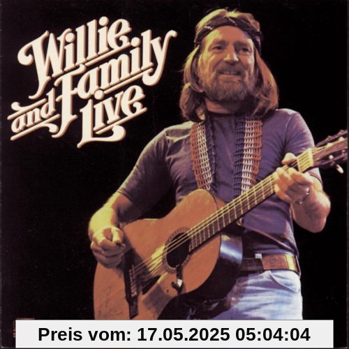 Willie & Family Live von Willie Nelson