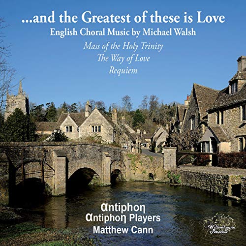 ...and the Greatest of These Is Love von Willowhayne Records (Naxos Deutschland Musik & Video Vertriebs-)