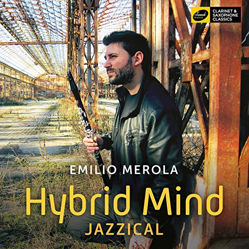 Emilio Merola: Hybrid Mind - Jazzical von Willowhayne Records