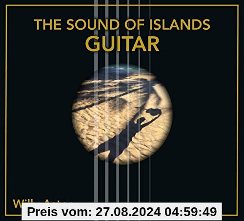 The Sound of Islands-Guitar von Willy Astor