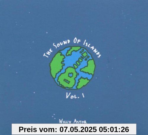 The Sound of Islands Vol.1 The Sound of Islands Vol.1 von Willy Astor