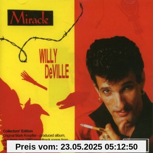 Miracle + 3 Bonus Tracks (14 Tracks) von Willy DeVille