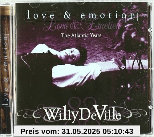Love and Emotion von Willy DeVille