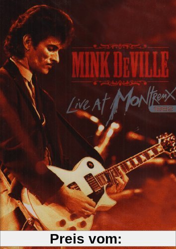 Mink DeVille - Live at Montreux 1982 von Willy Deville