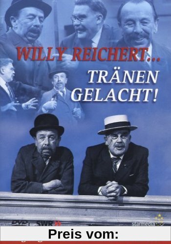 Willy Reichert - Tränen gelacht von Willy Reichert