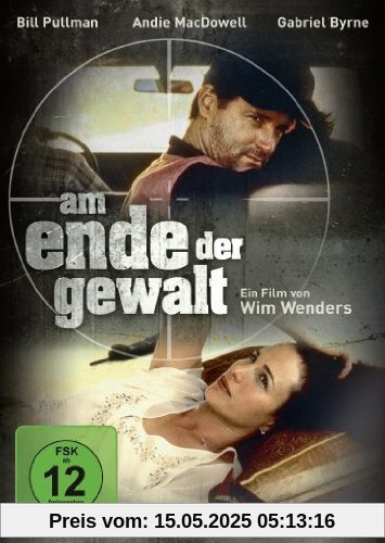 Am Ende der Gewalt Am Ende der Gewalt von Wim Wenders