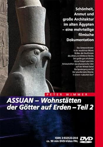 Ägypten - Assuan - Wohnstätten der Götter auf Erden Teil 2 von Wimmer Visuelle Kommunikation