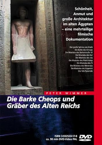 Die Barke Cheops und Gräber des Alten Reichs von Wimmer Visuelle Kommunikation