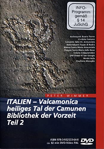 Italien - Valcamonica, heiliges Tal der Camunen, Bibliothek der Vorzeit Teil 2 von Wimmer Visuelle Kommunikation