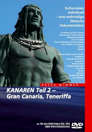 Kanaren Teil 2 - Gran Canaria, Teneriffa von Wimmer Visuelle Kommunikation