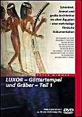 Luxor - Göttertempel und Gräber Teil 1 von Wimmer Visuelle Kommunikation