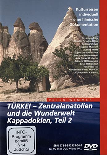 Türkei - Zentralanatolien und die Wunderwelt Kappadokien Teil 2 von Wimmer Visuelle Kommunikation