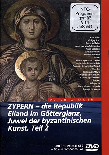 Zypern - Die Republik, Eiland im Götterglanz, Juwel der byzantinischen Kunst Teil 2 von Wimmer Visuelle Kommunikation