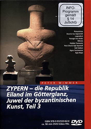 Zypern - Die Republik, Eiland im Götterglanz, Juwel der byzantinischen Kunst Teil 3 von Wimmer Visuelle Kommunikation