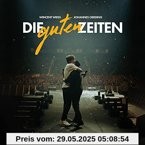 Die Guten Zeiten (2-Track) von Wincent Weiss & Johannes Oerding