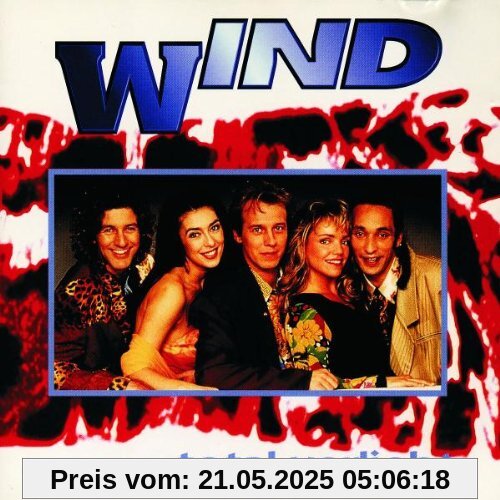 Total Verliebt Total Verliebt von Wind