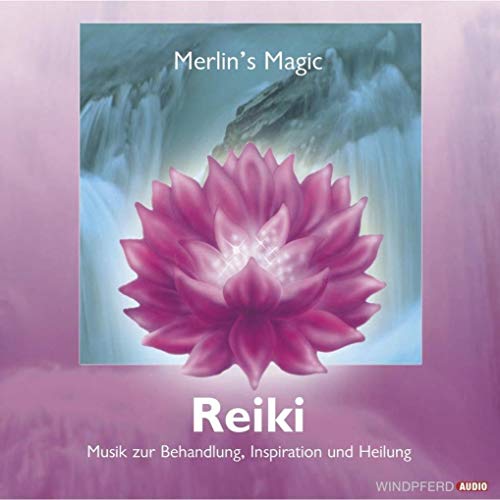 Reiki: Musik zur Reiki-Behandlung, Inspiration und Heilung (Körper, Seele und Geist) von Windpferd Verlagsges.