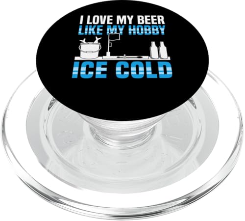 I Love My Beer Like My Hobby Ice Cold Ice Fishing PopSockets PopGrip für MagSafe I Love My Beer Like My Hobby Ice Cold Ice Fishing PopSockets PopGrip für MagSafe von Winter Eisfischen Sport Designs Idee Fischer