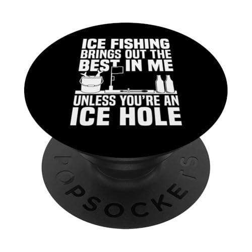 Ice Fishing Brings Out The Best In Me PopSockets Klebender PopGrip von Winter Eisfischen Sport Designs Idee Fischer