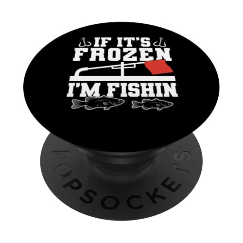 If Its Frozen Im Fishin Ice Fishing PopSockets Klebender PopGrip If Its Frozen Im Fishin Ice Fishing PopSockets Klebender PopGrip von Winter Eisfischen Sport Designs Idee Fischer