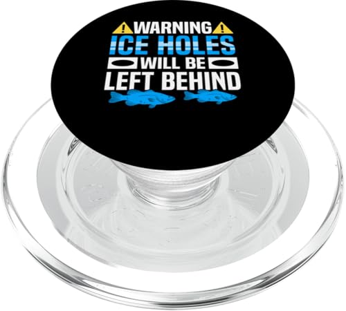 Warning Ice Holes Will Be Left Behind Ice Fishing PopSockets PopGrip für MagSafe Warning Ice Holes Will Be Left Behind Ice Fishing PopSockets PopGrip für MagSafe von Winter Eisfischen Sport Designs Idee Fischer