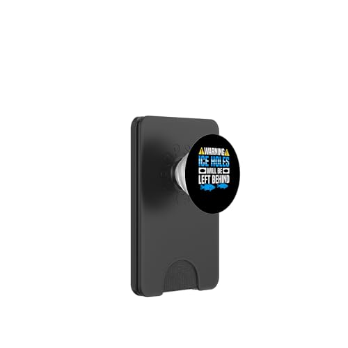 Warning Ice Holes Will Be Left Behind Ice Fishing PopSockets PopWallet für MagSafe von Winter Eisfischen Sport Designs Idee Fischer