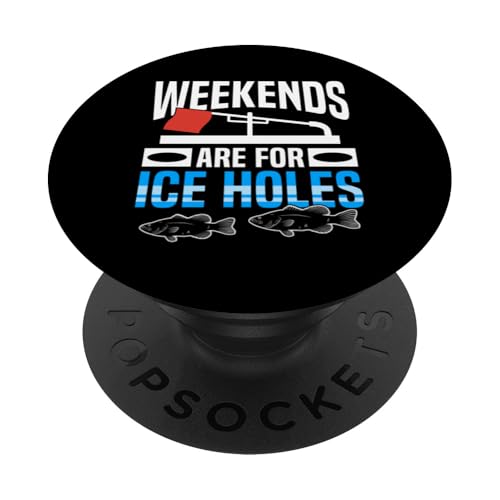 Weekends Are For Ice Holes Ice Fishing PopSockets Klebender PopGrip Weekends Are For Ice Holes Ice Fishing PopSockets Klebender PopGrip von Winter Eisfischen Sport Designs Idee Fischer