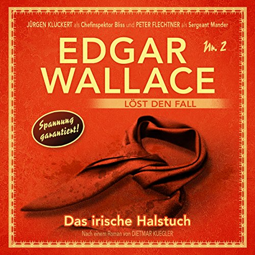 Das Irische Halstuch - Folge 2 Das Irische Halstuch - Folge 2 von WinterZeit AUDIOBOOKS HS
