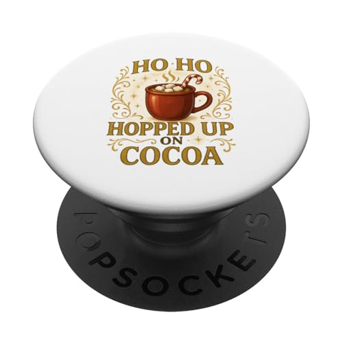 Ho Ho Hopped Up On Cocoa Weihnachts Design witzig PopSockets Klebender PopGrip Ho Ho Hopped Up On Cocoa Weihnachts Design witzig PopSockets Klebender PopGrip von Winterzauber by C.B.L.