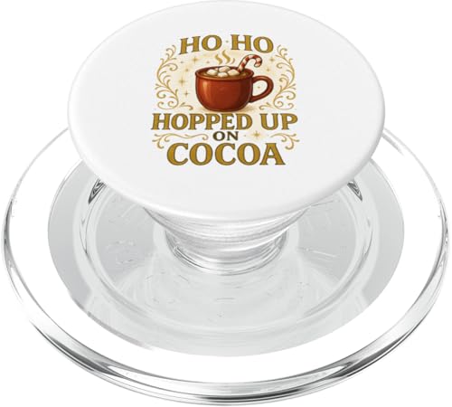 Ho Ho Hopped Up On Cocoa Weihnachts Design witzig PopSockets PopGrip für MagSafe Ho Ho Hopped Up On Cocoa Weihnachts Design witzig PopSockets PopGrip für MagSafe von Winterzauber by C.B.L.