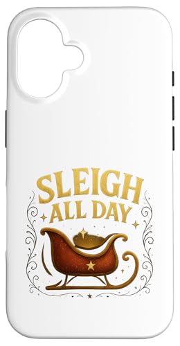 Sleigh All Day Weihnachts Design für Frauen stylisch Hülle für iPhone 16 von Winterzauber by C.B.L.