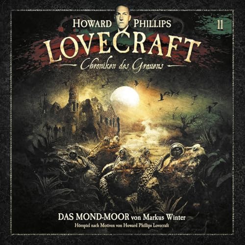 Chroniken des Grauens: Akte 11 - das Mond-Moor von Winterzeit Audiobooks Hs (Tonpool)