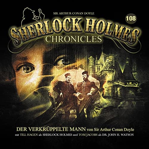 Der Verkrüppelte Mann - Folge 108 von Winterzeit Audiobooks Hs (Tonpool)