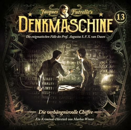 Folge 13: die Verhängnisvolle Chiffre von Winterzeit Audiobooks Hs (Tonpool)