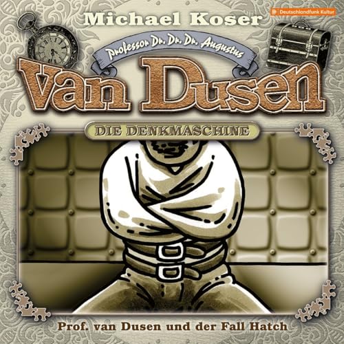 Professor Van Dusen und der Fall Hatch - Folge 49 von Winterzeit Audiobooks Hs (Tonpool)