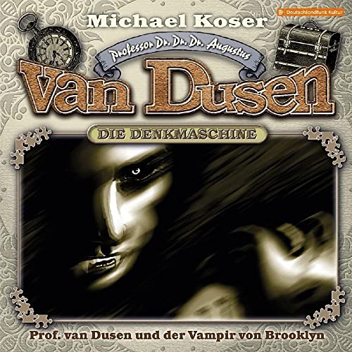 Professor Van Dusen und der Vampir Von Brooklyn von Winterzeit Audiobooks Hs (Tonpool)