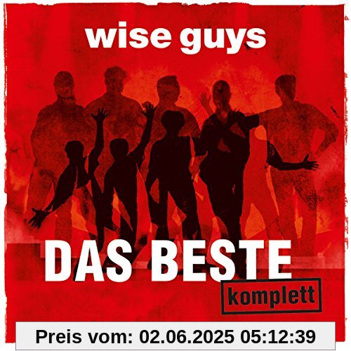 Das Beste Komplett von Wise Guys